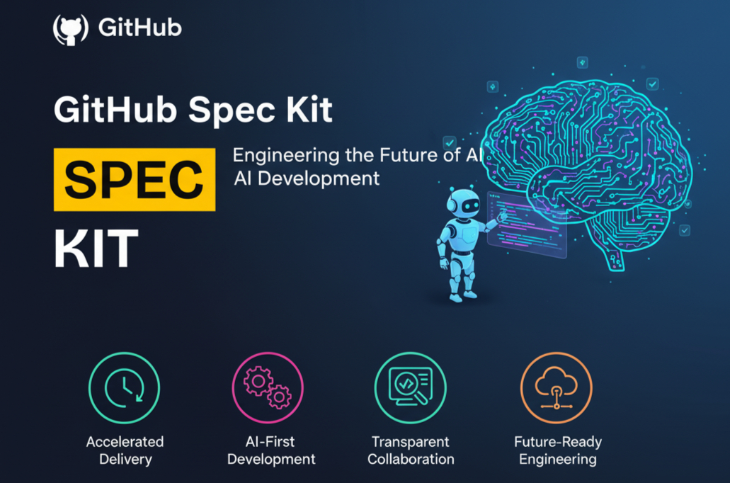 GitHub Spec Kit: Transforming AI-Driven Development